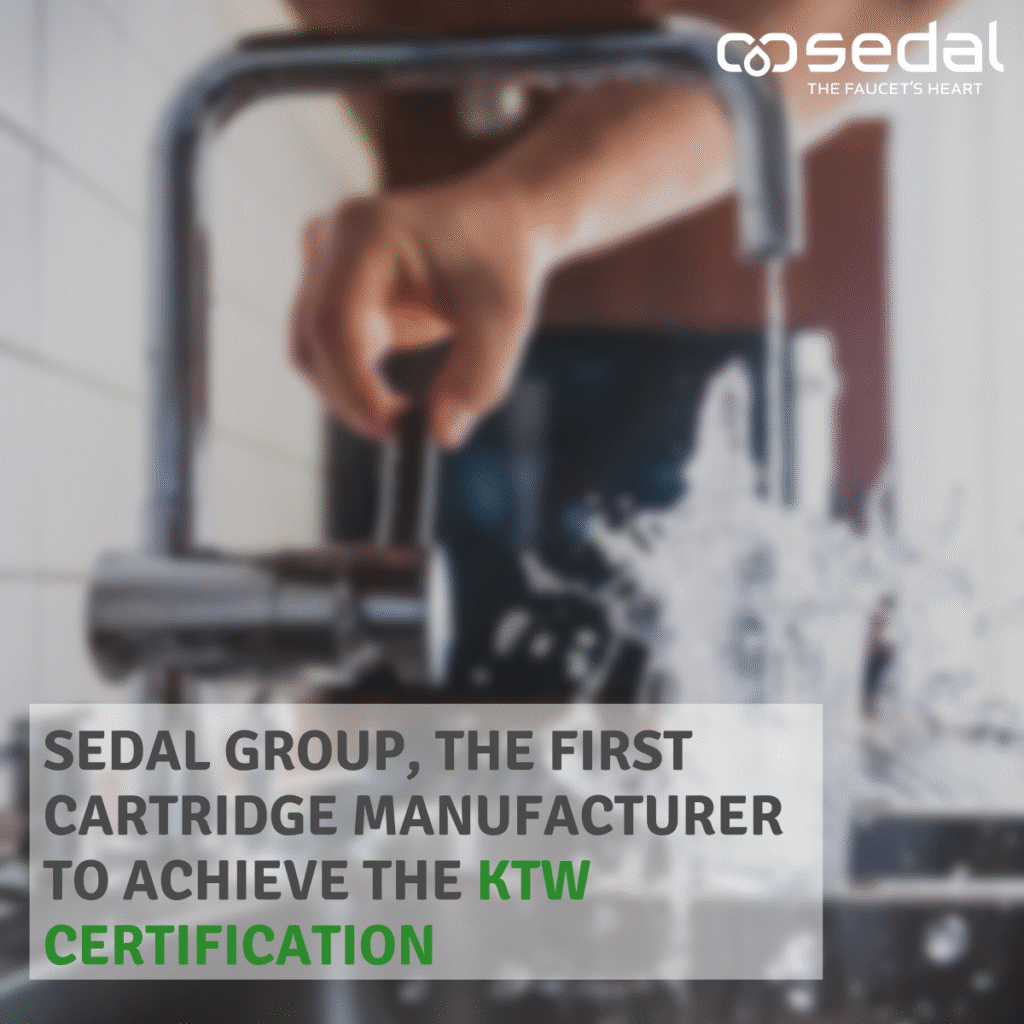 Sedal Group, the first cartridge manufacturer to achieve the KTW certification