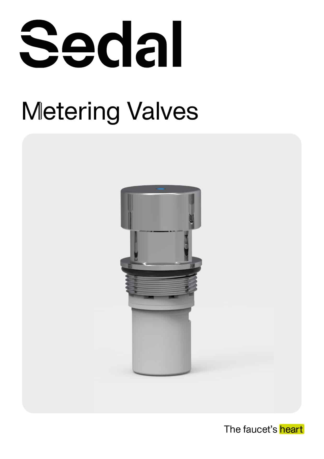 Metering valves